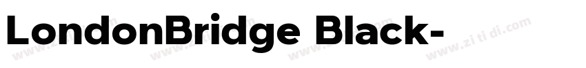 LondonBridge Black字体转换